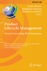 Product Lifecycle Management Towards Knowledgerich Enterprises Ifip Wg 51 International Conference Plm 2012 Montreal Qc Canada July 911 2012 Revised Selected Papers 1st Edition Ibrahim Assouroko