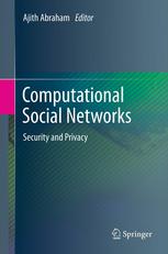 Computational Social Networks Security And Privacy 1st Edition Mostafa Salama