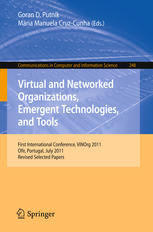 Virtual And Networked Organizations Emergent Technologies And Tools First International Conference Vinorg 2011 Ofir Portugal July 68 2011 Revised Selected Papers 1st Edition Gabrielle Peko