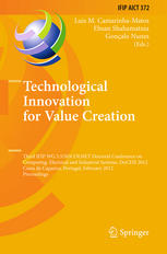 Technological Innovation For Value Creation Third Ifip Wg 55socolnet Doctoral Conference On Computing Electrical And Industrial Systems Doceis 2012 Costa De Caparica Portugal February 2729 2012 Proceedings 1st Edition Luis M Camarinhamatos