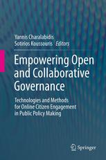 Empowering Open And Collaborative Governance Technologies And Methods For Online Citizen Engagement In Public Policy Making 1st Edition Martin Karlsson Auth