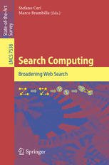 Search Computing Broadening Web Search 1st Edition Lorenzo Blanco