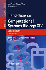 Transactions On Computational Systems Biology Xiv Special Issue On Computational Models For Cell Processes 1st Edition Oana Andrei