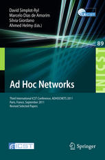 Ad Hoc Networks Third International Icst Conference Adhocnets 2011 Paris France September 2123 2011 Revised Selected Papers 1st Edition Jacques M Bahi