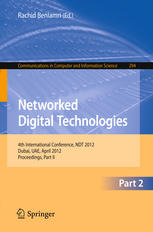 Networked Digital Technologies 4th International Conference Ndt 2012 Dubai Uae April 2426 2012 Proceedings Part Ii 1st Edition Gilles Nachouki