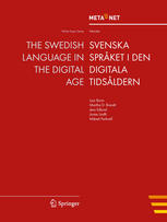 The Swedish Language In The Digital Age Svenska Sprket I Den Digitala Tidsldern 1st Edition Georg Rehm Hans Uszkoreit Lars Borin Martha D Brandt Jens Edlund Jonas Lindh Mikael Parkvall