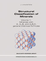 Structural Classification Of Minerals Volume I Minerals With A Am Bn And Apbqcr General Chemical Formulas 1st Edition J Limadefaria Auth