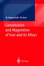 Constitution And Magnetism Of Iron And Its Alloys 1st Edition Prof Dr Werner Pepperhoff
