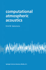Computational Atmospheric Acoustics 1st Edition Erik M Salomons Auth