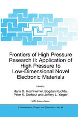 Frontiers Of High Pressure Research Ii Application Of High Pressure To Lowdimensional Novel Electronic Materials 1st Edition G Demazeau Auth