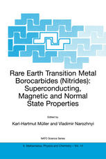 Rare Earth Transition Metal Borocarbides Nitrides Superconducting Magnetic And Normal State Properties 1st Edition R Nagarajan Auth
