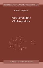 Noncrystalline Chalcogenides 1st Edition Mihai A Popescu Auth