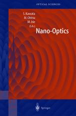Nanooptics 1st Edition K Cho H Hori K Kitahara Auth Professor Satoshi Kawata