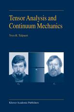 Tensor Analysis And Continuum Mechanics 1st Edition Yves R Talpaert Auth