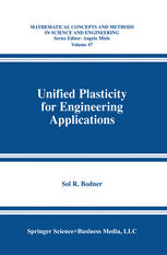 Unified Plasticity For Engineering Applications 1st Edition Sol R Bodner Auth