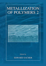 Metallization Of Polymers 2 1st Edition C Hyett Dq Yang T H Ellis