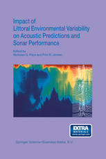 Impact Of Littoral Environmental Variability Of Acoustic Predictions And Sonar Performance 1st Edition J Lynch