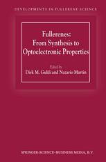 Fullerenes From Synthesis To Optoelectronic Properties 1st Edition Michele Maggini
