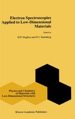 Electron Spectroscopies Applied To Lowdimensional Materials Physics And Chemistry Of Materials With Lowdimensional Structures L Kipp