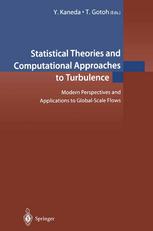 Statistical Theories And Computational Approaches To Turbulence Modern Perspectives And Applications To Globalscale Flows 1st Edition Annick Pouquet