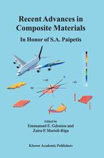 Recent Advances In Composite Materials In Honor Of Sa Paipetis 1st Edition Y F Missirlis Auth