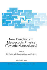 New Directions In Mesoscopic Physics Towards Nanoscience 1st Edition D E Khmelnitskii Auth