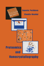 Proteomics and Nanocrystallography 1st edition Eugenia Pechkova