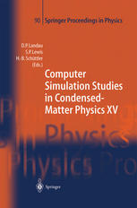 Computer Simulation Studies In Condensedmatter Physics Xv Proceedings Of The Fifteenth Workshop Athens Ga Usa March 1115 2002 1st Edition D P Landau