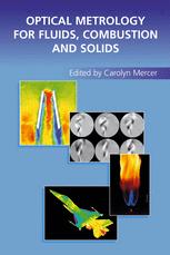 Optical Metrology For Fluids Combustion And Solids 1st Edition Leonard M Weinstein