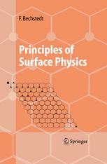 Principles Of Surface Physics 1st Edition Professor Dr Friedhelm Bechstedt Auth