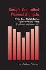 Sample Controlled Thermal Analysis Origin Goals Multiple Forms Applications And Future 1st Edition J Rouquerol