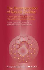 The Reconstruction Of Natural Zeolites 1st Edition Habbib Ghobarkar