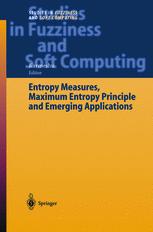Entropy Measures Maximum Entropy Principle And Emerging Applications 1st Edition Karmeshu Auth