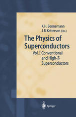 The Physics Of Superconductors Vol I Conventional And Hight C Superconductors 1st Edition K H Bennemann
