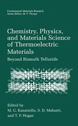 Chemistry Physics And Materials Science Of Thermoelectric Materials Beyond Bismuth Telluride 1st Edition M S Dresselhaus