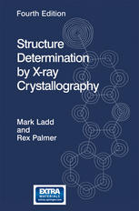 Structure Determination By Xray Crystallography 4th Ed Mark Ladd