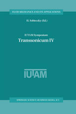 Iutam Symposium Transsonicum Iv Proceedings Of The Iutam Symposium Held In Göttingen Germany 26 September 2002 1st Edition Juergen Zierep Auth