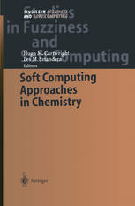 Soft Computing Approaches In Chemistry 1st Edition Valerie J Gillet Auth