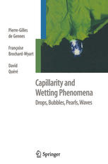 Capillarity And Wetting Phenomena Drops Bubbles Pearls Waves 1st Edition Pierregilles De Gennes
