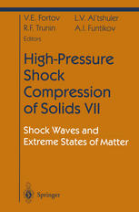 Highpressure Shock Compression Of Solids Vii Shock Waves And Extreme States Of Matter 1st Edition L V Altshuler Auth