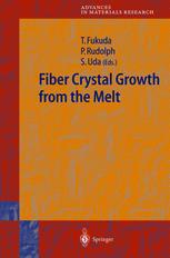 Fiber Crystal Growth From The Melt 1st Edition Peter Rudolph Auth