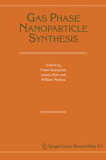 Gas Phase Nanoparticle Synthesis 1st Edition William H Marlow Auth