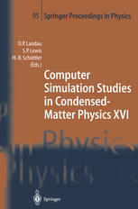 Computer Simulation Studies In Condensedmatter Physics Xvi Proceedings Of The Fifteenth Workshop Athens Ga Usa February 2428 2003 1st Edition D P Landau