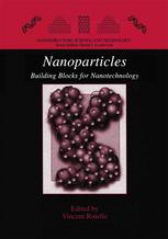 Nanoparticles Building Blocks For Nanotechnology 1st Edition Andrew K Boal Auth