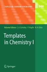 Templates In Chemistry I 1st Edition Carlo Thilgen Sergey Sergeyev