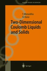 Twodimensional Coulomb Liquids And Solids 1st Edition Professor Yuriy Monarkha