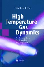 High Temperature Gas Dynamics Dr Tarit K Bose Auth