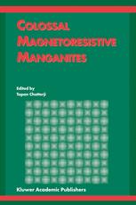 Colossal Magnetoresistive Manganites 1st Edition Dimitri N Argyriou