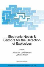 Electronic Noses Sensors For The Detection Of Explosives 1st Edition Julian William Gardner Auth