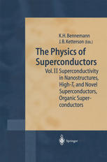 The Physics Of Superconductors Vol Ii Superconductivity In Nanostructures Hight C And Novel Superconductors Organic Superconductors 1st Edition K H Bennemann